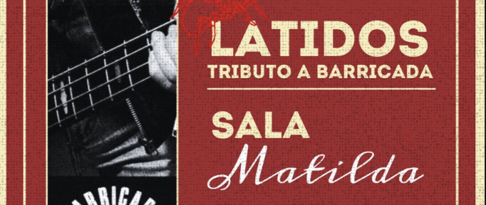 LATIDOS TRIBUTO A BARRICADA
